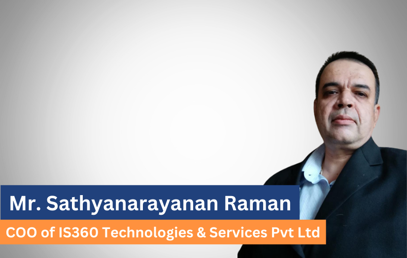 IS360 Technologies And Services - coo - sathya